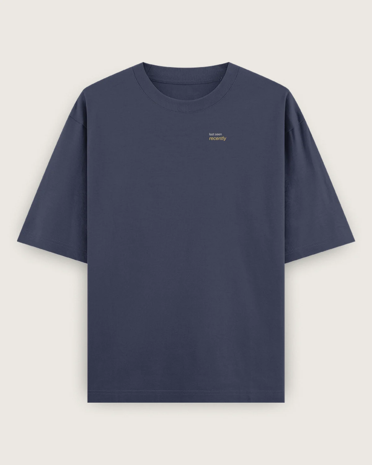 Mockup: the whole navy oversized tee with “Last seen recently”